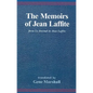 The Memoirs of Jean Laffite: From Le Journal de Jean Laffite - Paperback