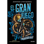 El Gran Juego. Solo Uno Puede Ganar / The Grandest Game - Paperback