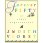 Forever Fifty: And Other Negotiations - Hardcover