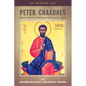 Peter Chaadaev: Between the Love of Fatherland and the Love of Truth - Paperback