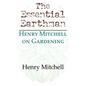 The Essential Earthman: Henry Mitchell on Gardening - Paperback