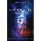 Living Life /Forward - Paperback
