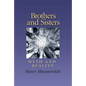 Brothers and Sisters: Myth and Reality Volume 19 - Hardcover