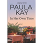 In Her Own Time (Legacy Series, Book 2) - Paperback