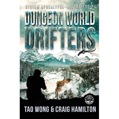 Dungeon World Drifters: A New Apocalyptic LitRPG Series - Paperback