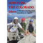 Surviving the Colorado 14ers: A Family's Journey from Quandary to Capitol - Paperback