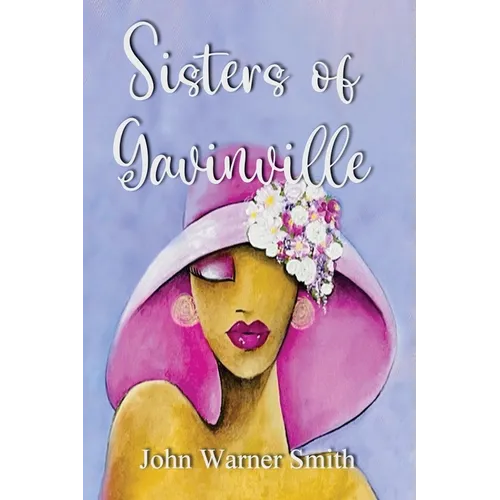 Sisters of Gavinville - Paperback