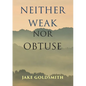 Neither Weak Nor Obtuse - Paperback