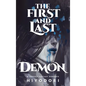 The First and Last Demon: A Sapphic Fantasy Romance - Hardcover