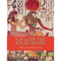 Sun Gods: The Solar Deities - Paperback