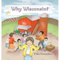 Why Wisconsin? - Hardcover