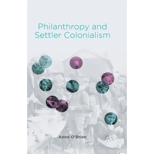 Philanthropy and Settler Colonialism - Paperback