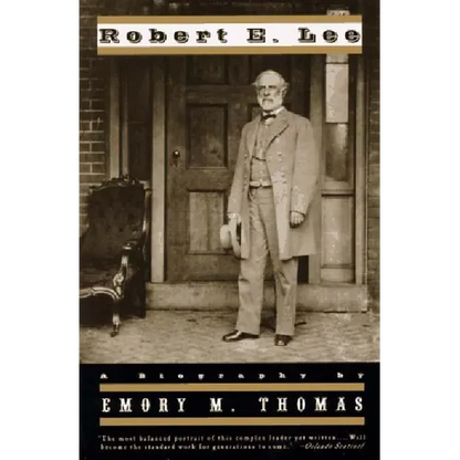 Robert E. Lee: A Biography (Revised) - Paperback