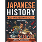 Japanese History: 500 Interesting Facts About Japan - Hardcover