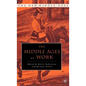 The Middle Ages at Work: Practicing Labor in Late Medieval England - Hardcover