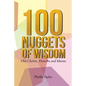 100 Nuggets of Wisdom: Old Clichés, Proverbs and Idioms - Paperback