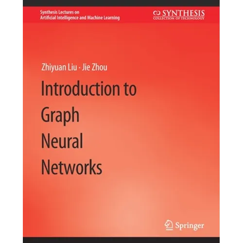 Introduction to Graph Neural Networks - Paperback