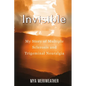 Invisible My Story of Multiple Sclerosis and Trigeminal Neuralgia - Paperback