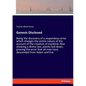 Genesis Disclosed: Being the discovery of a stupendous error which changes the entire nature of the account of the creation of mankind. Also showing a - Paperback