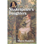 Shakespeare's Daughters - Paperback