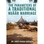 The parameter s of Traditional Nuäär Marriage - Paperback