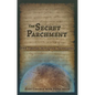 The Secret Parchment: Five Tibetan Initiation Techniques - Paperback