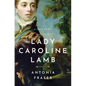 Lady Caroline Lamb: A Free Spirit - Paperback