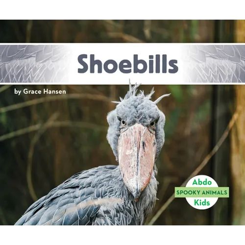Shoebills - Library Binding