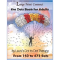 Large Print Connect the Dot Book for Adults From 150 to 473 Dots - Paperback