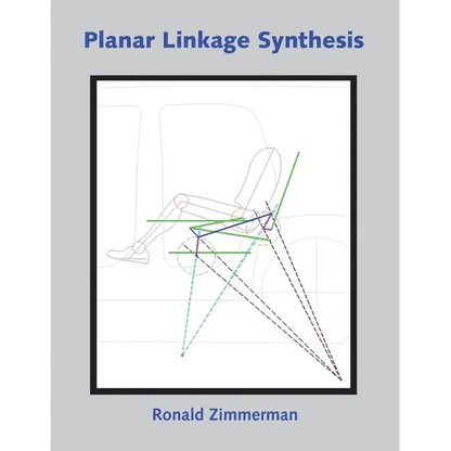 Planar Linkage Synthesis: A modern CAD based approach - Paperback