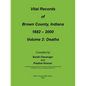 Vital Records of Brown County, Indiana: Volume 2: 1882-2000 Death - Paperback