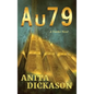 A u 7 9: A Tracker Novel - Hardcover