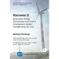 Harness It: Renewable Energy Technologies and Project Development Models Transforming the Grid - Paperback