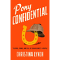 Pony Confidential - Paperback