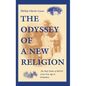 Odyssey of a New Religion: The Holy Order of Mans from New Age to Orthodoxy - Hardcover