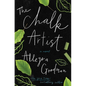 The Chalk Artist - Hardcover