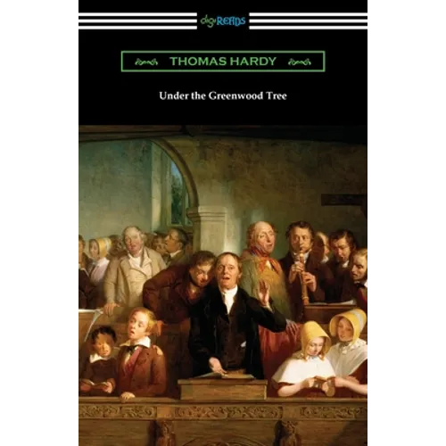 Under the Greenwood Tree - Paperback