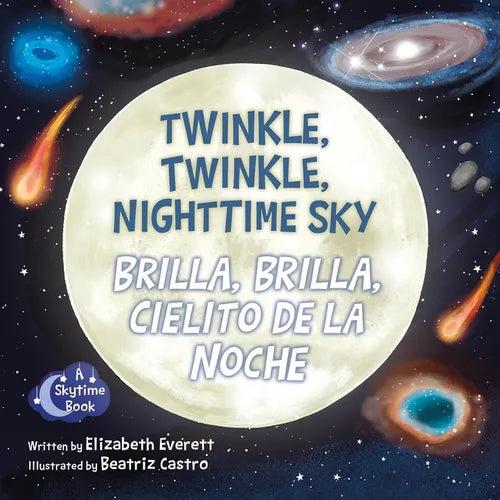 Twinkle, Twinkle, Nighttime Sky / Brilla, Brilla, Cielito de la Noche - Board Book