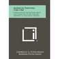 American Painting, 1760-1960: A Selection Of 125 Paintings From The Collection Of Mr. And Mrs. Lawrence A. Fleischman, Detroit - Paperback