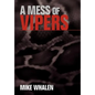 A Mess of Vipers - Hardcover
