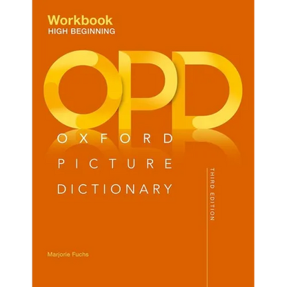Oxford Picture Dictionary Third Edition: High-Beginning Workbook - Paperback