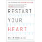 Restart Your Heart: The Playbook for Thriving with Afib - Hardcover
