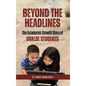Beyond the Headlines: The Academic Growth Story of Uvalde Students - Hardcover