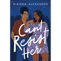 Can't Resist Her - Paperback