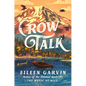 Crow Talk - Library Binding