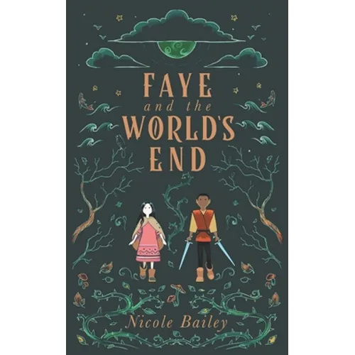 Faye and the World's End - Paperback