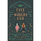 Faye and the World's End - Paperback