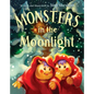 Monsters in the Moonlight: A Yalda Night Adventure - Hardcover