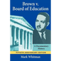 Brown V Board of Education - Paperback