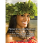 Princess Liliokalani Does Not Believe in Racism and Hate Crimes Because She is Colorblind - Hardcover